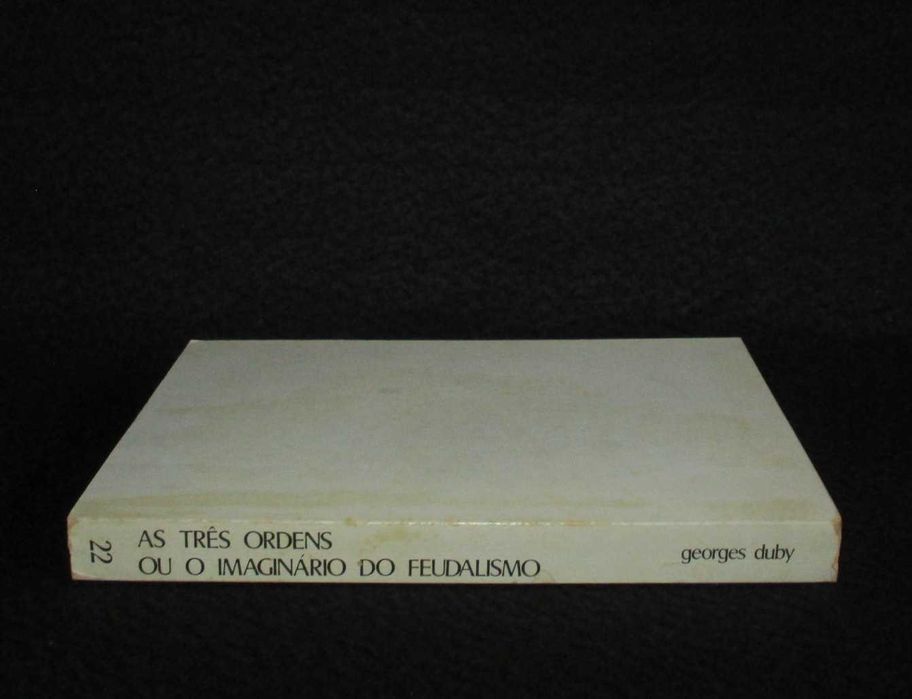 Livro As Três Ordens Ou o Imaginário do Feudalismo Georges Duby
