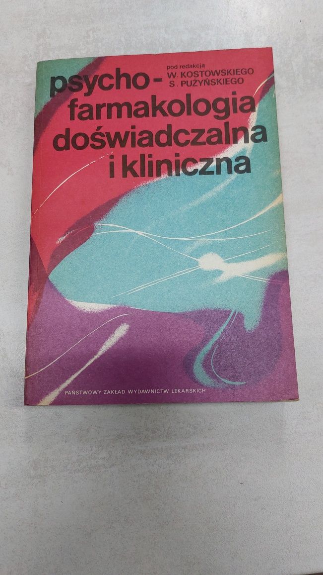 Psychofarmakologia doświadczalna i kliniczna. Kostowski, Pużyński