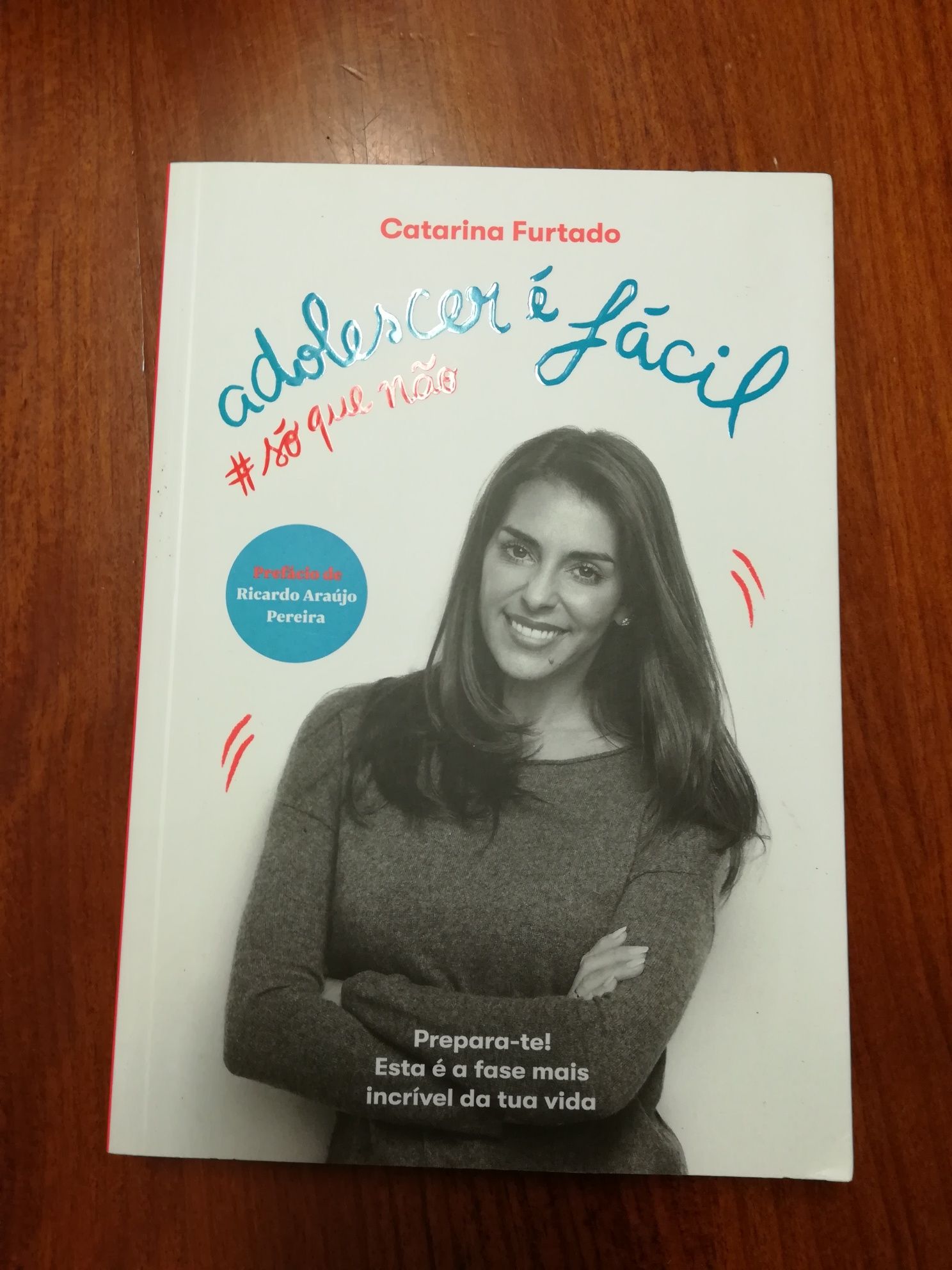 Livro Adolescer é fácil - Catarina Furtado