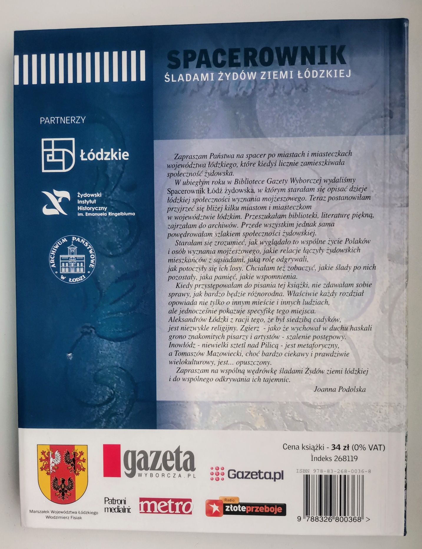 Spacerownik Śladami Żydów ziemi łódzkiej Joanna Podolska