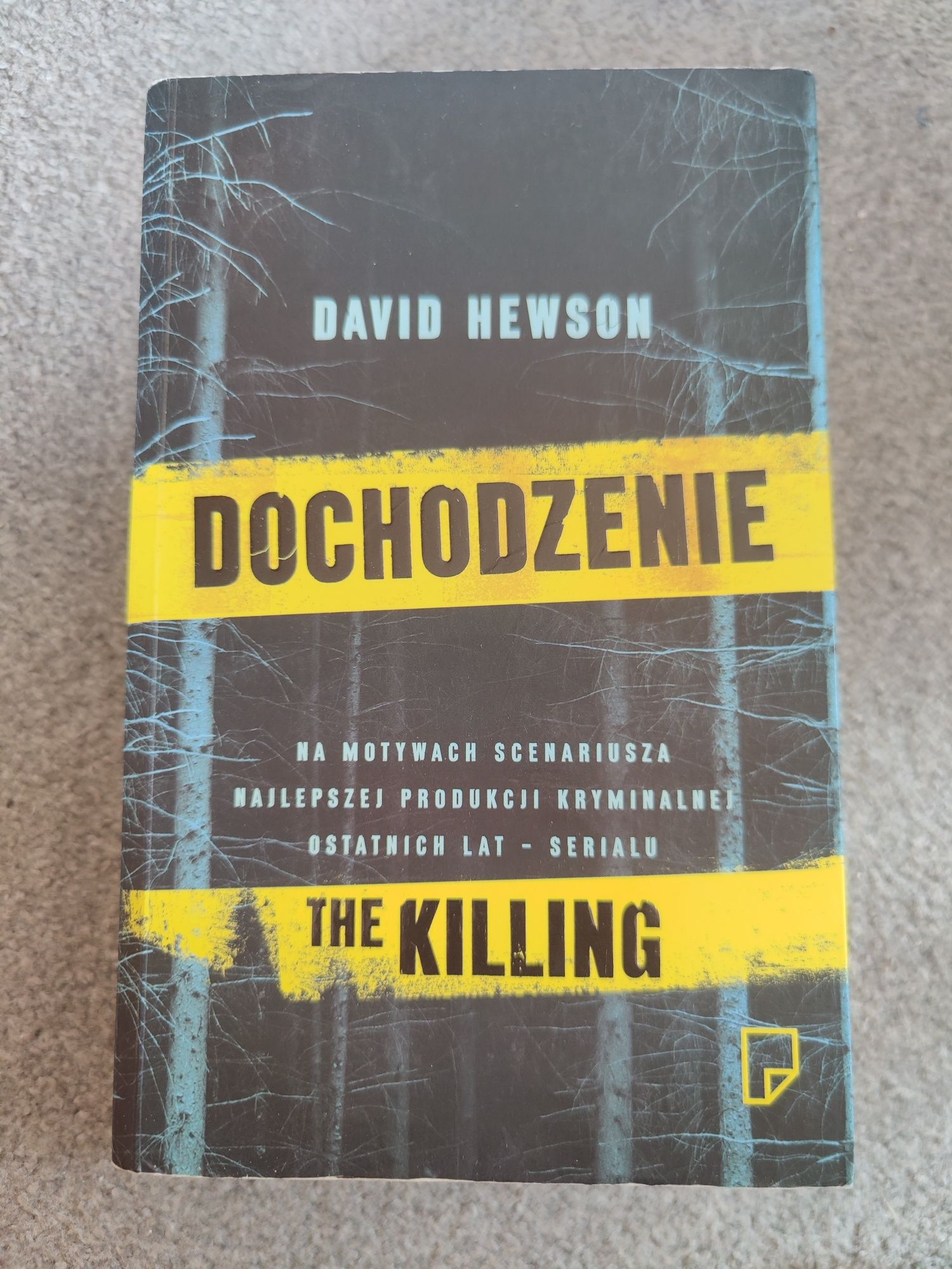 Dochodzenie The Killing David Hewson