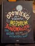 Sprzedam książkę "Opowieści na dobranoc dla młodych buntowniczek.