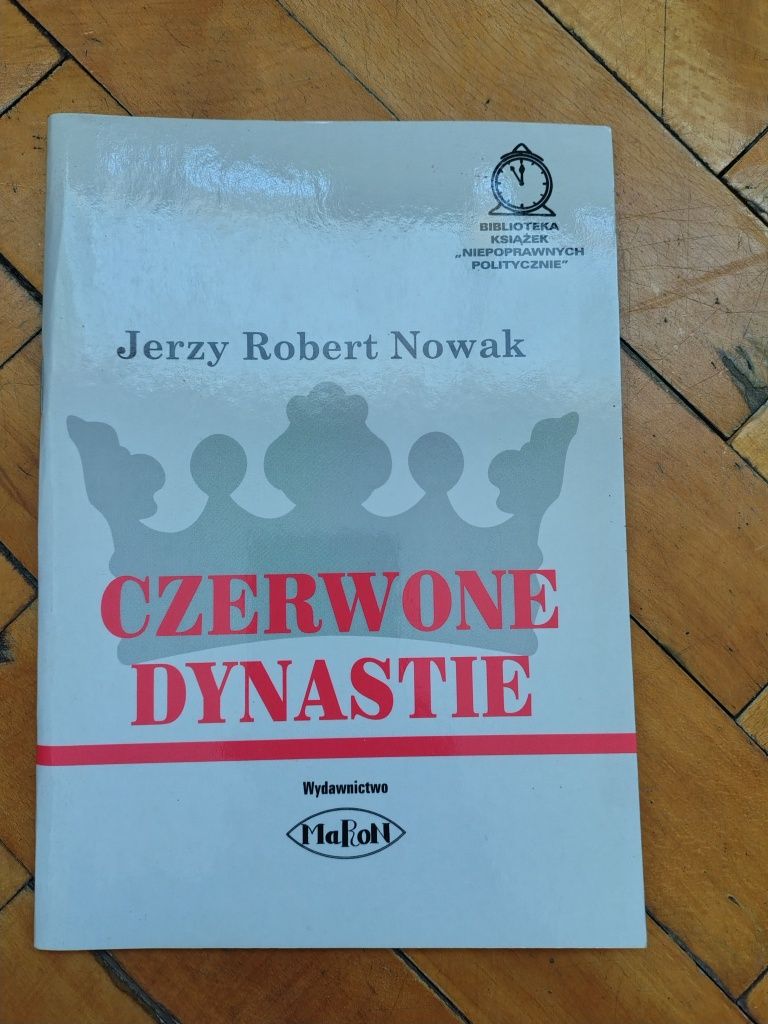 Czerwone dynastie Jerzy Robert Nowak