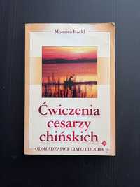 Odmładzające ćwiczenia cesarzy chińskich Hackl ciało ducha