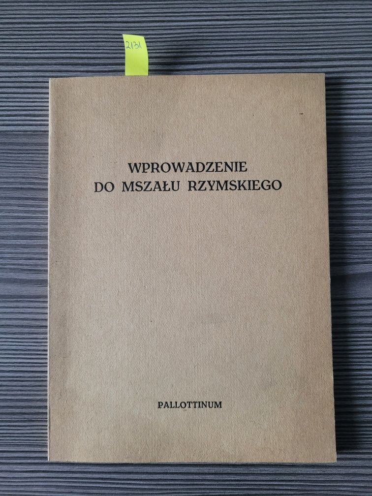 2131. "Wprowadzenie do Mszał Rzymskiego"