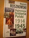 Najnowsza Historia Polski Roszkowski Wojciech