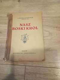 Nasz Boski Król. 1939