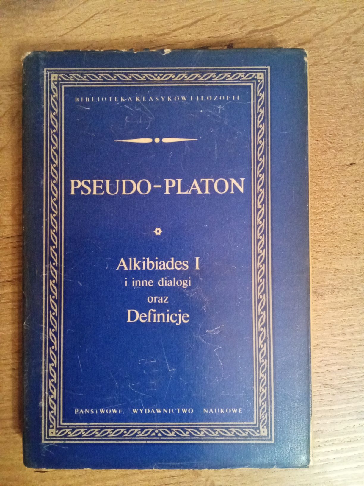 Alkibiades I i inne dialogi oraz Definicje Pseudo-Platon