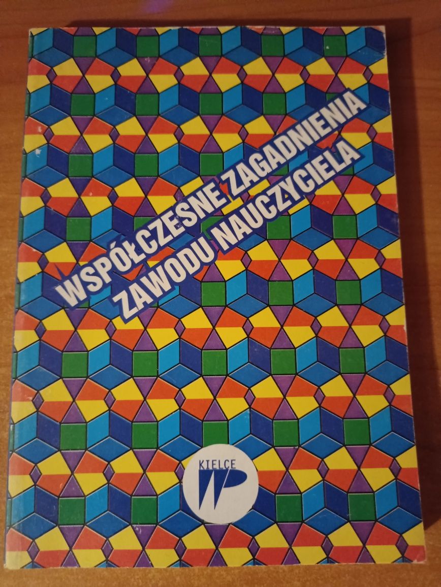 "Współczesne zagadnienia zawodu nauczyciela"