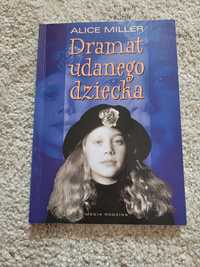 Dramat udanego dziecka Alice Miller