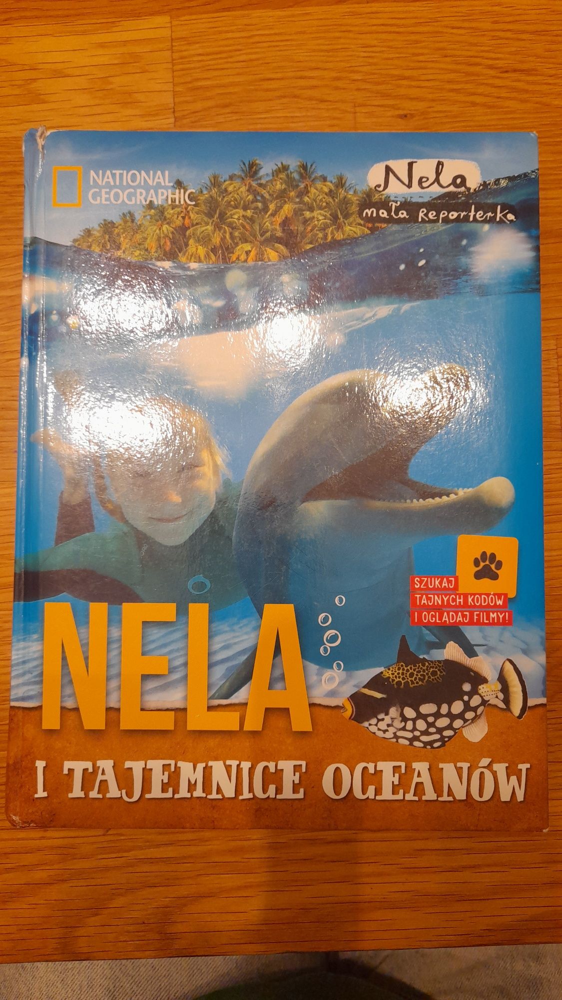 Nela I tajemnice oceanów Z AUTOGRAFEM NELI