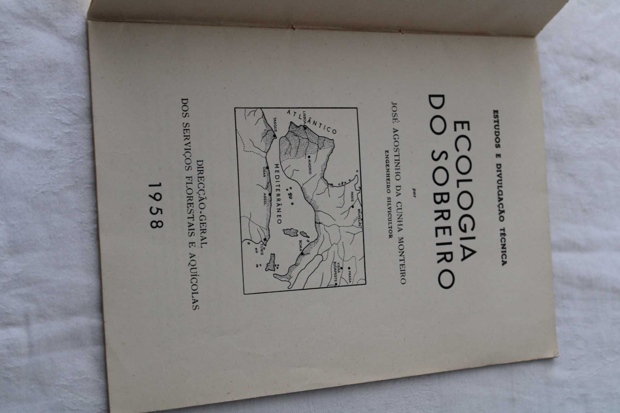 Livro Ecologia do Sobreiro, José A. Monteiro, eng. Silvicultor, 1958