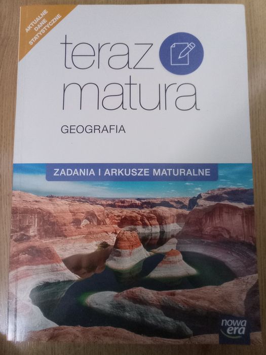 Zadania i arkusze maturalne geografia teraz matura nowa era