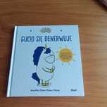 Gucio się denerwuje. Książeczka dla dzieci