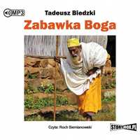 Zabawka Boga Audiobook, Tadeusz Biedzki