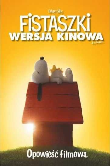 Fistaszki. Opowieść filmowa (Nowa książka)