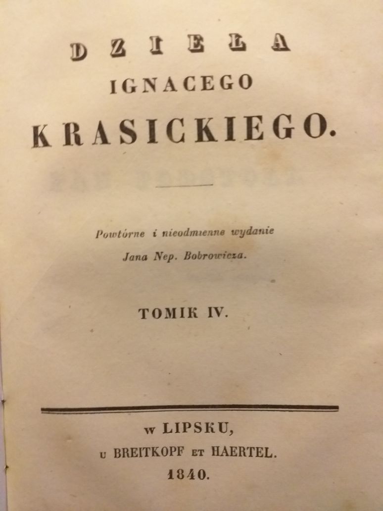 Ignacy Krasicki Dzieła Tomik III i IV Lipsk Breitkopf et Haertel 1840