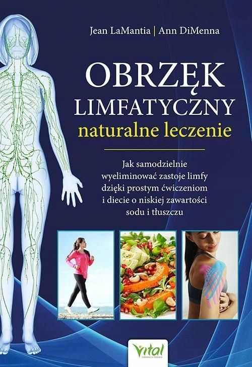 Obrzęk Limfatyczny - Naturalne Leczenie