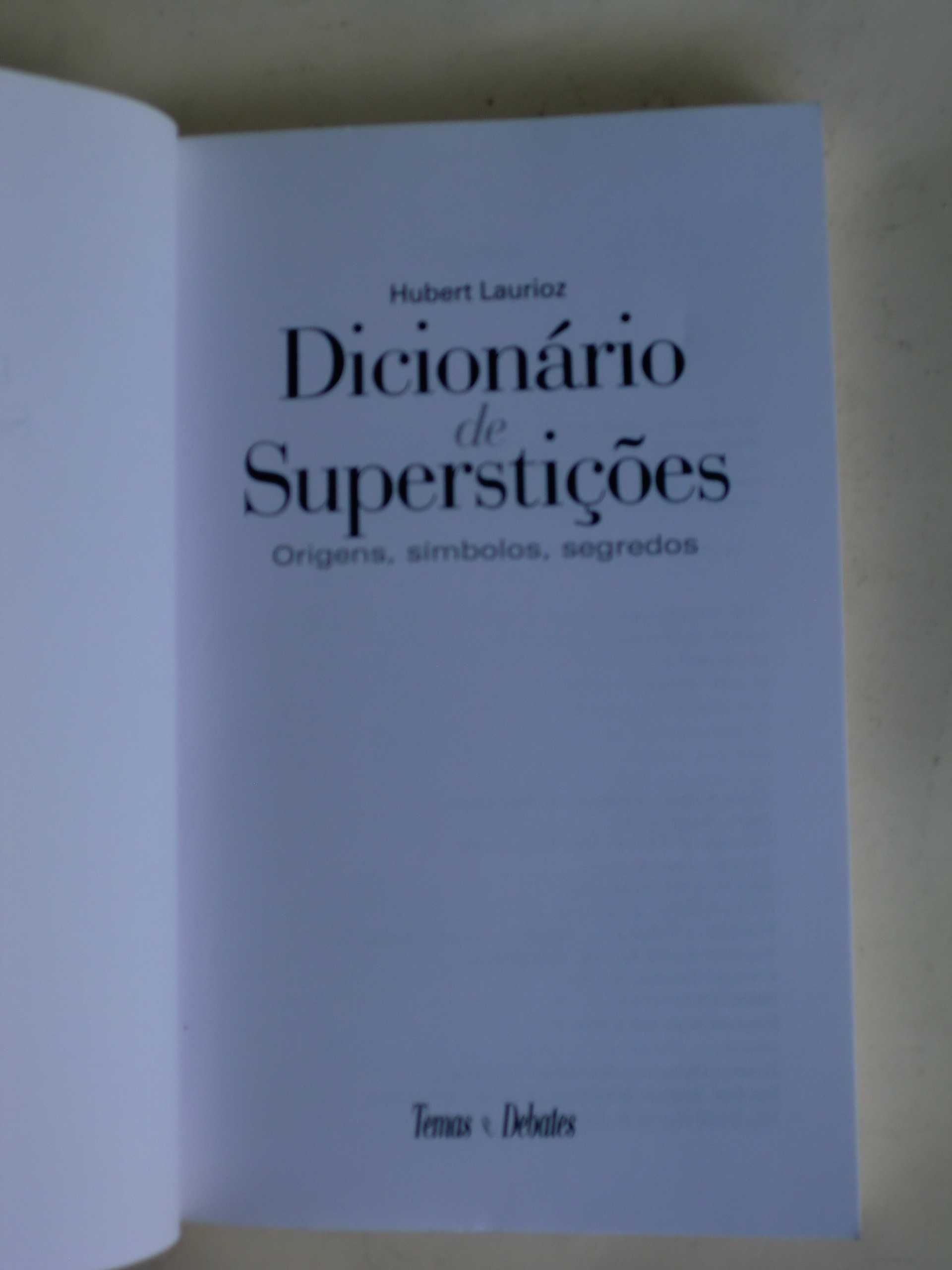 Dicionário de Superstições
de Hubert Laurioz