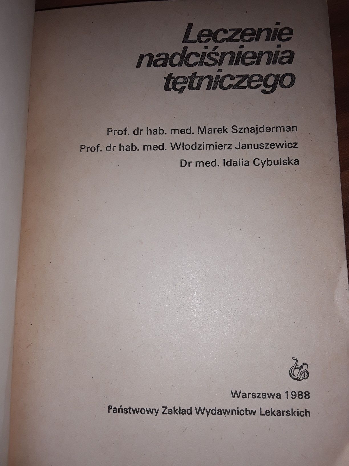 Leczenie nadciśnienia tętniczego sznajderman Januszkiewicz Cybulska
