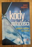 Kody młodości. Odmładzanie strukturalne. Wiek a metryka Marek Bardadyn
