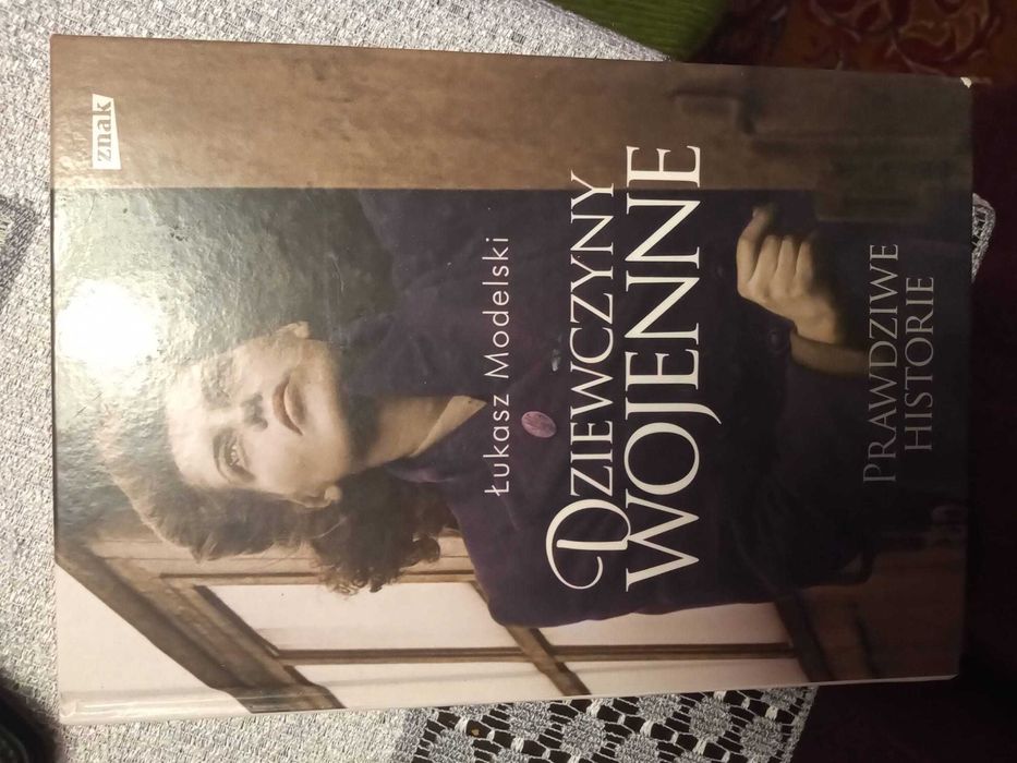 Dziewczyny wojenne prawdziwe historie Modelski