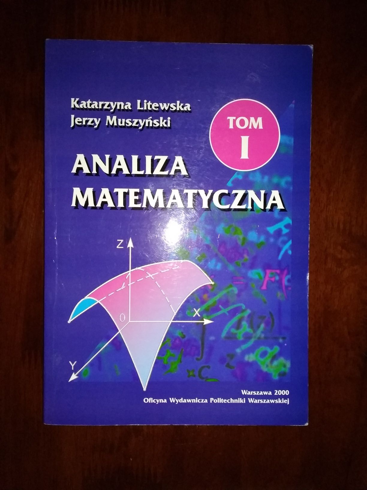 Analiza matematyczna - tom I