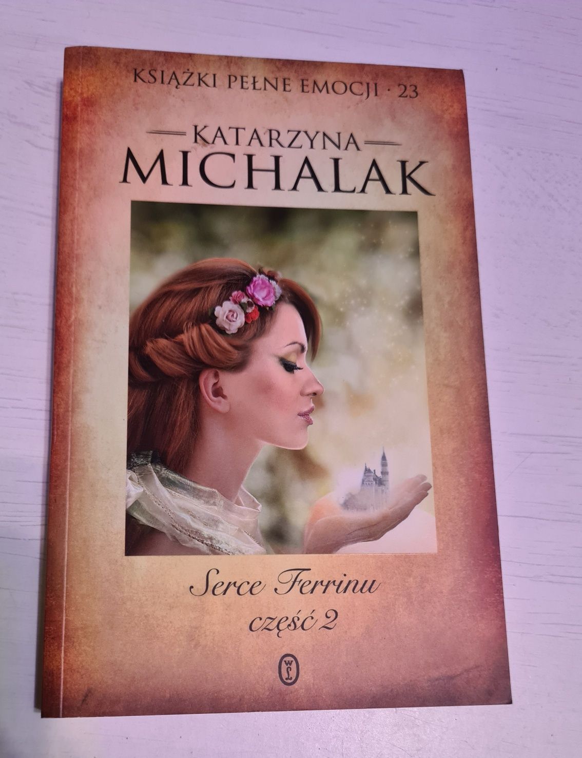 Katarzyna Michalak - Serce Ferrinu część 2