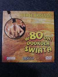 DVD W 80 dni dookoła świata część 2i3. Pierce Brosnan. Nowe