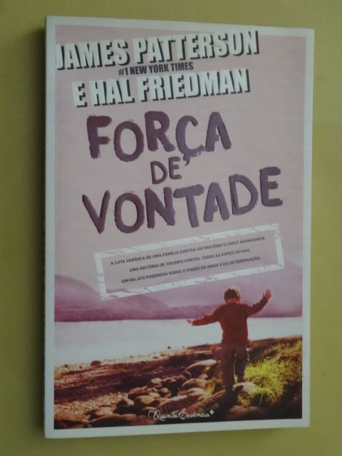 Força de Vontade de Hal Friedman e James Patterson
