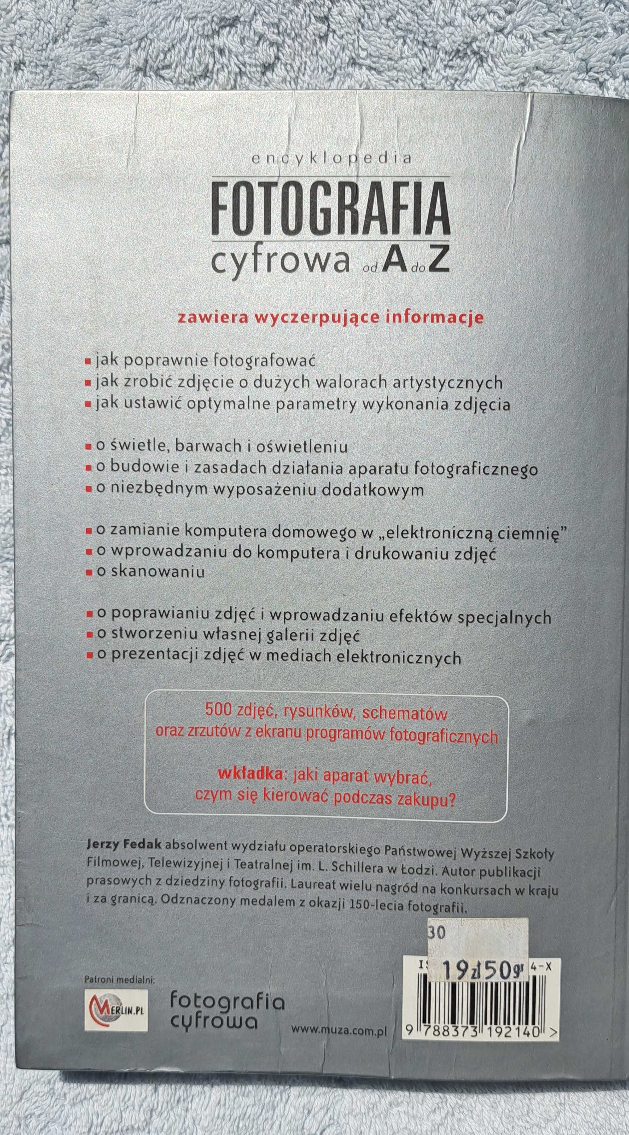 Fotografia cyfrowa od A do Z J.Fedak instrukcje zdjęcia porady