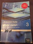 Zrozumieć fizykę - zbiór zadań 3