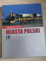 Najpiękniejsze miasta Polski- przewodnik po Polsce