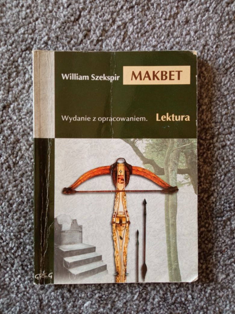 Makbet - lektura z opracowaniem do matury