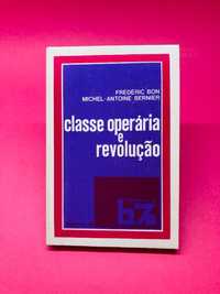 Classe Operária e Revolução - Autores Vários