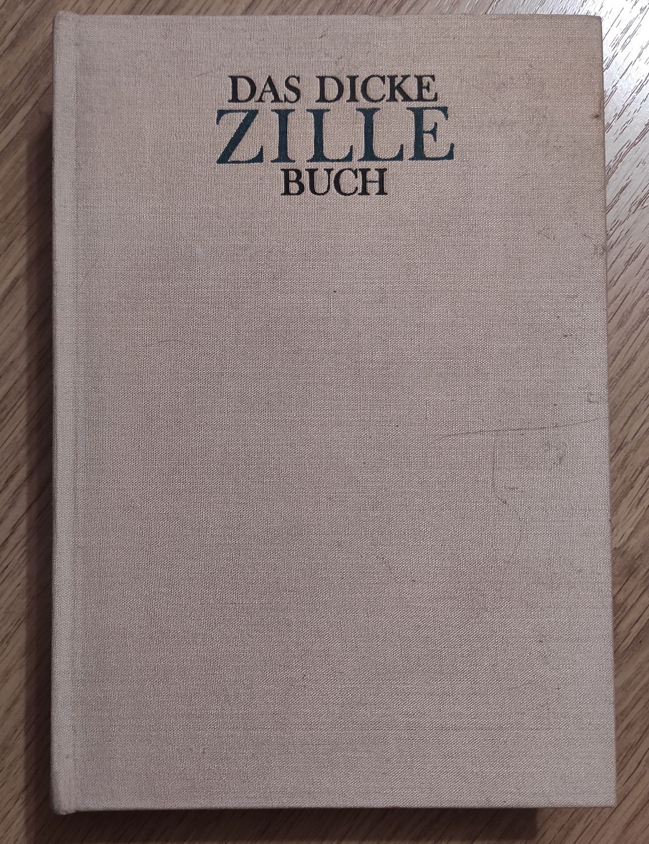 Das Dicke Zille Buch – Альбом иллюстраций Генриха Зилле