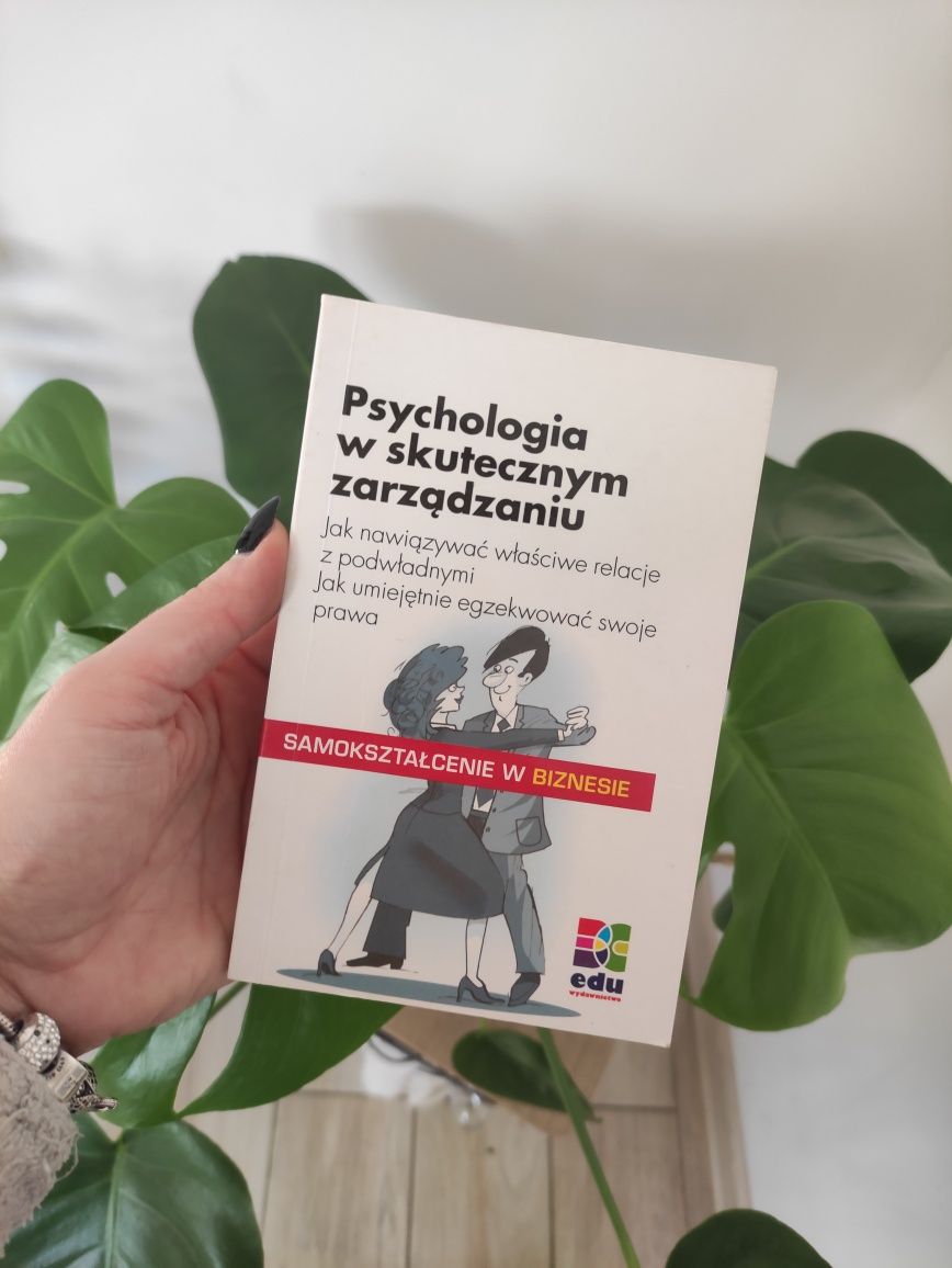 Książka rozwój osobisty porady Psychologia w skutecznym zarządzaniu