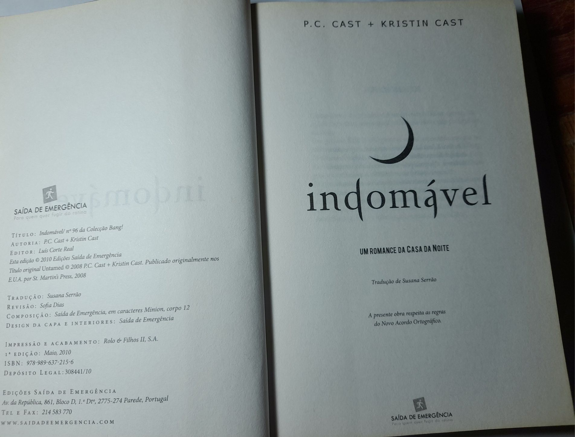 "Indomável" P.C Cast + Kristin Cast