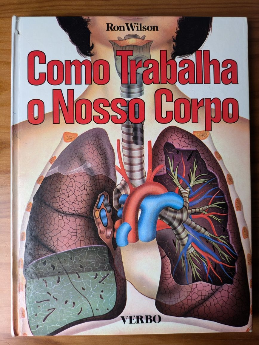 Como Trabalha o Nosso Corpo de Ron Wilson