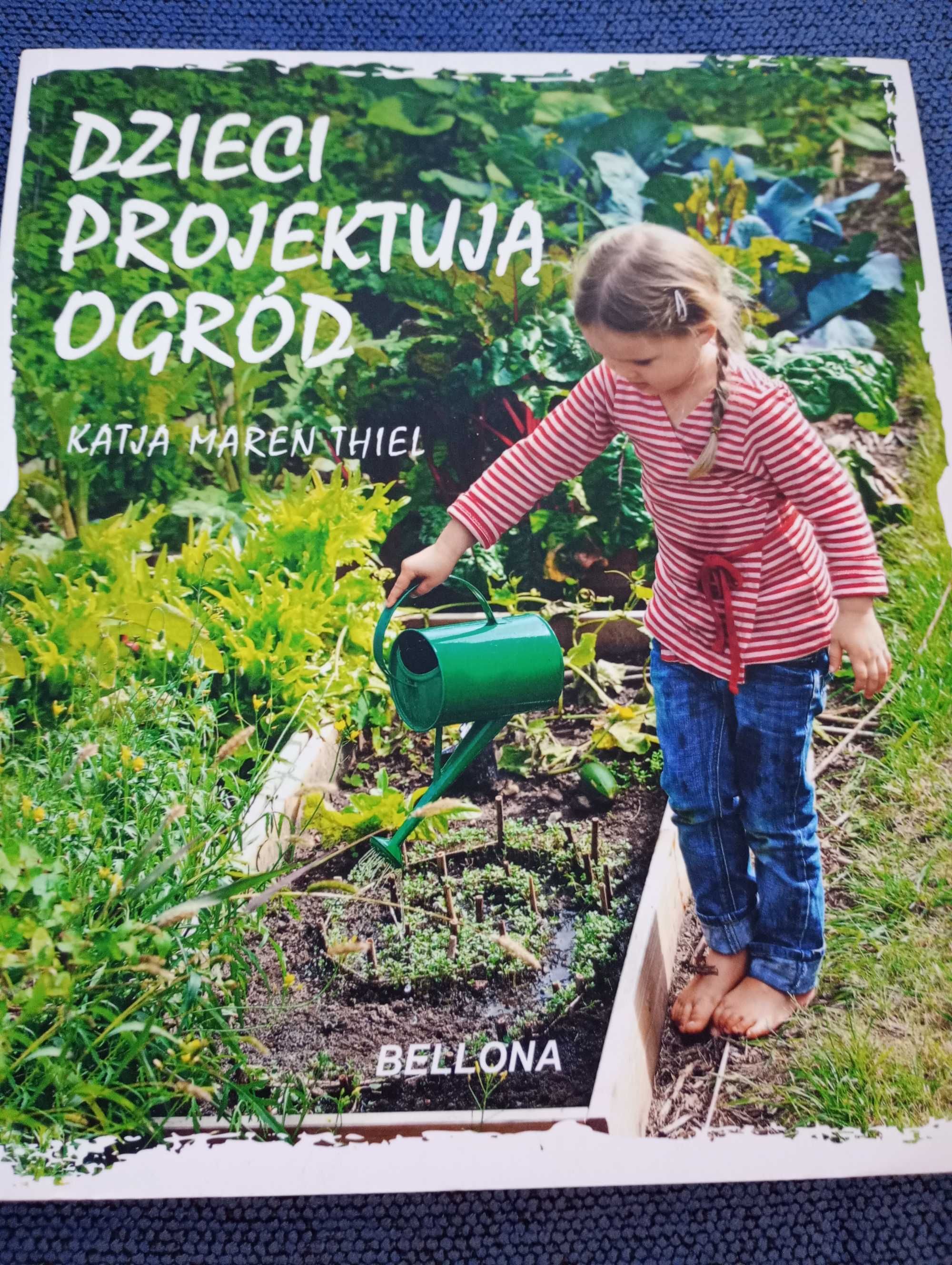 Dzieci projektują ogród - książka