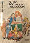 O uso social da Psicologia
