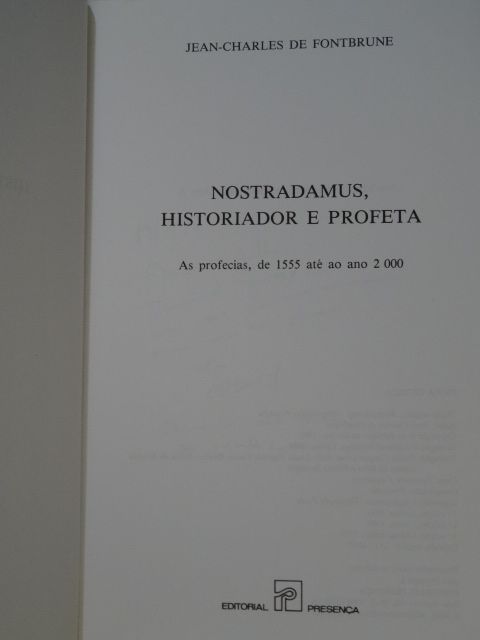 Nostradamus, Historiador e Profeta de Jean-Charles De Fontbrune