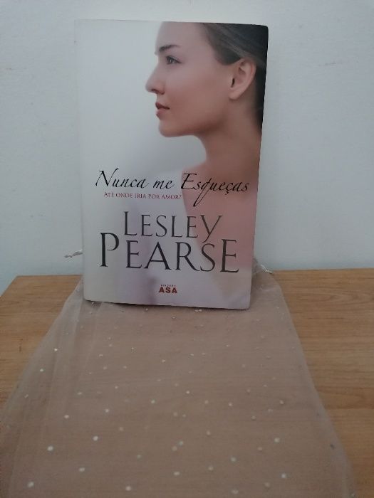 Nunca me Esqueças, de Lesley Pearse