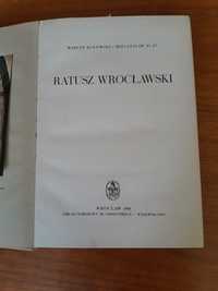 "Ratusz wrocławski" historia