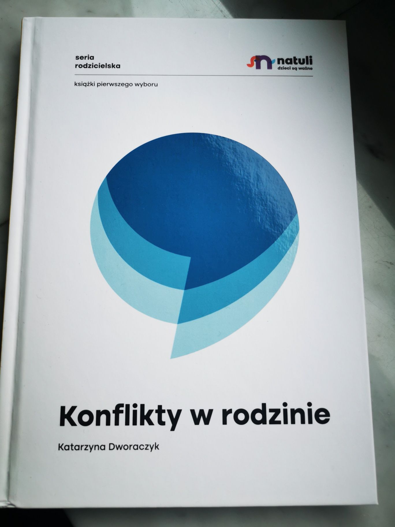 Konflikty w rodzinie Katarzyna Dworaczyk
