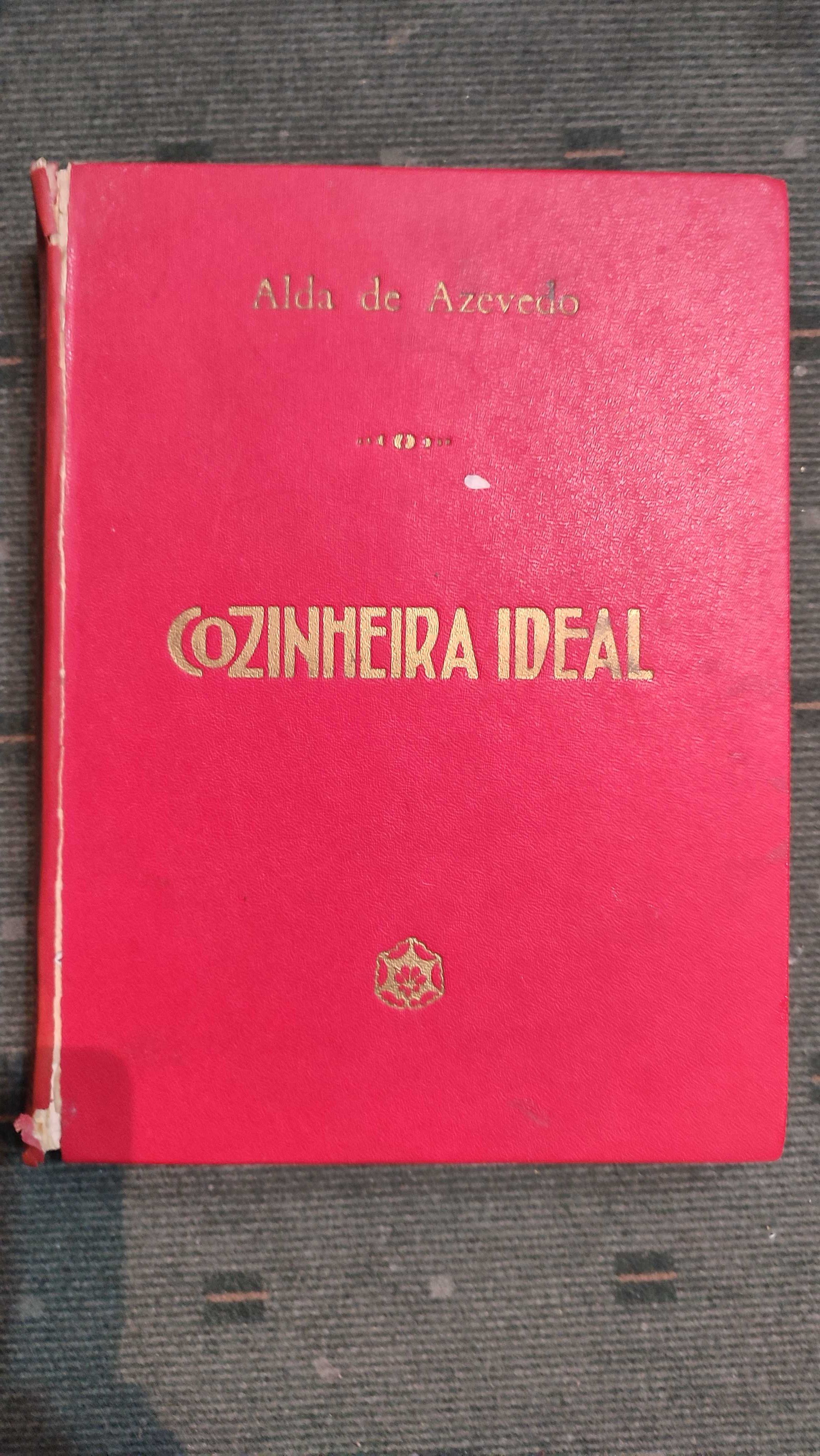 Cozinheira Ideal - Alda de Azevedo