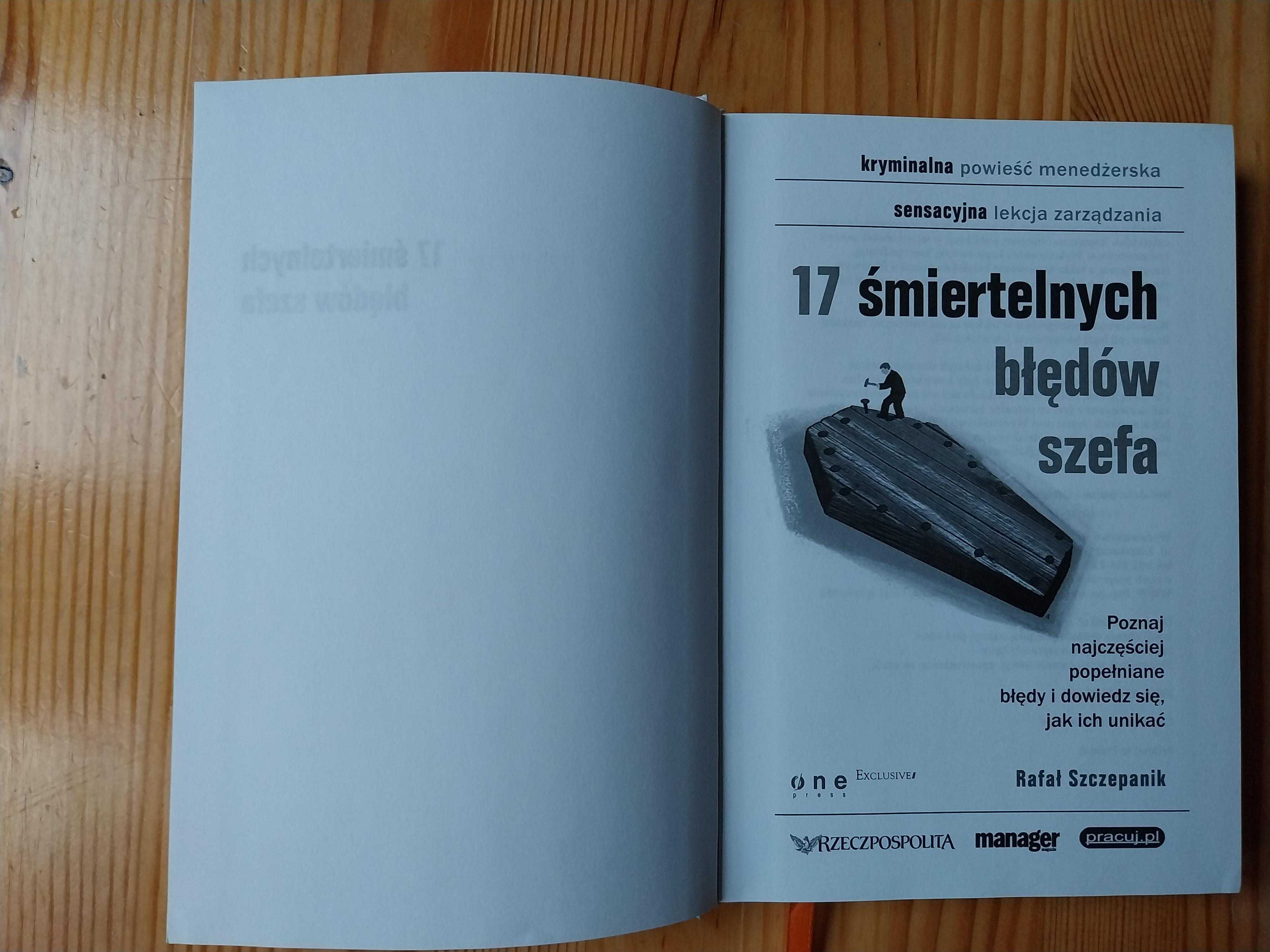 Rafał Szczepanik - 17 śmiertelnych błędów szefa