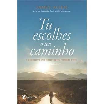 James Allen: Tu És Aquilo Que Pensas -BOLSO/ Torna-te.. /.. -Desde 3€