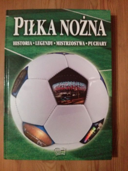 Piłka Nożna-Historia Legendy Mistrzostwa Puchary