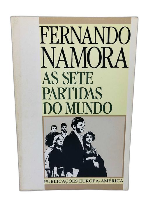 As Sete Partidas do Mundo - Fernando Namora